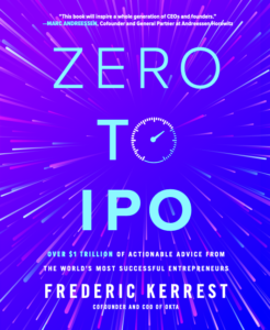 Zero to IPO Book - Frederic Kerrest